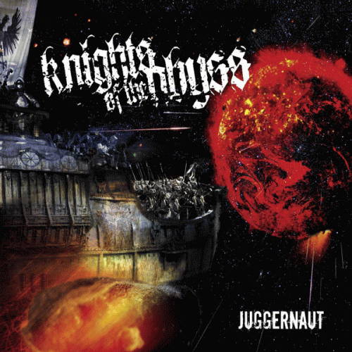 Knights Of The Abyss : Juggernaut